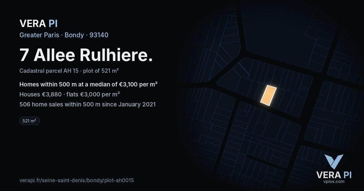 7 Allee Rulhiere, Bondy at night – the plot lit, the parcels around coloured by the prices near them