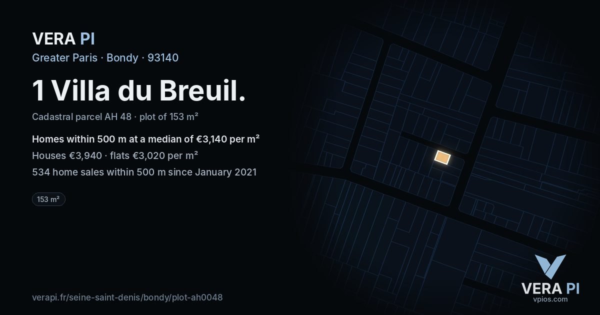 1 Villa du Breuil, Bondy at night – the plot lit, the parcels around coloured by the prices near them