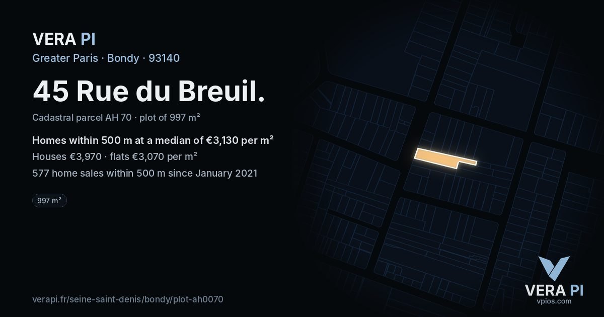 45 Rue du Breuil, Bondy at night – the plot lit, the parcels around coloured by the prices near them