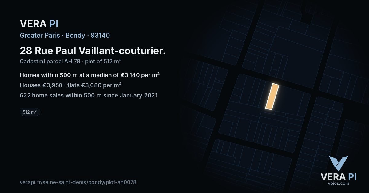 28 Rue Paul Vaillant-couturier, Bondy at night – the plot lit, the parcels around coloured by the prices near them