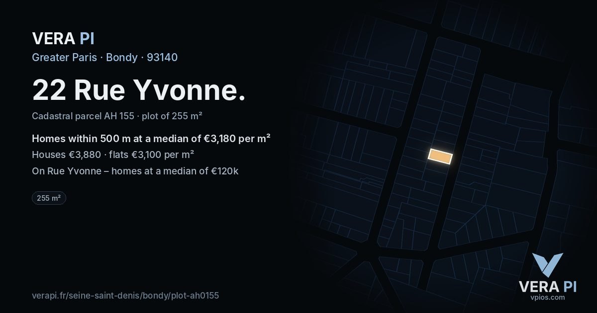 22 Rue Yvonne, Bondy at night – the plot lit, the parcels around coloured by the prices near them