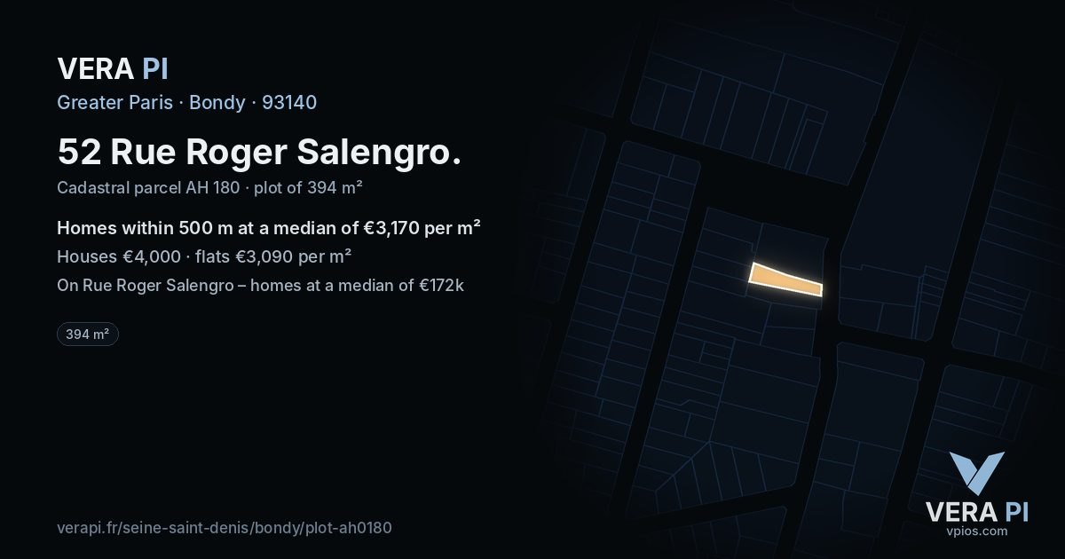 52 Rue Roger Salengro, Bondy at night – the plot lit, the parcels around coloured by the prices near them