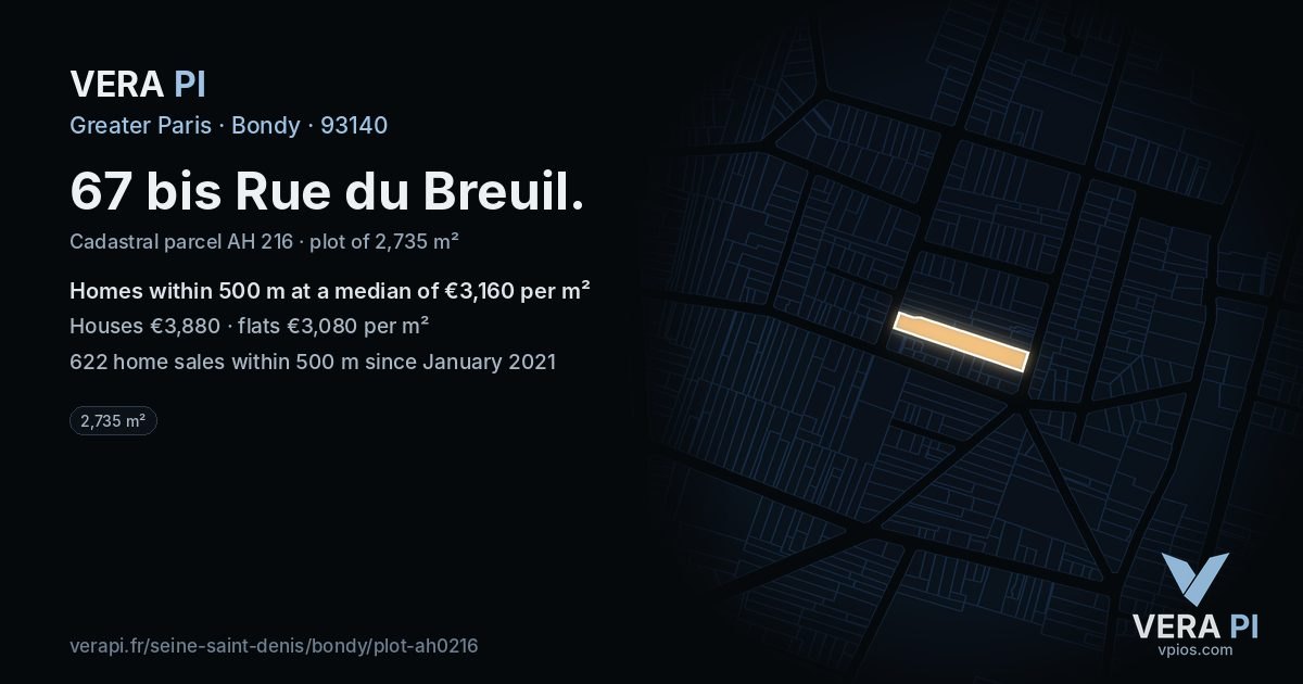 67 bis Rue du Breuil, Bondy at night – the plot lit, the parcels around coloured by the prices near them