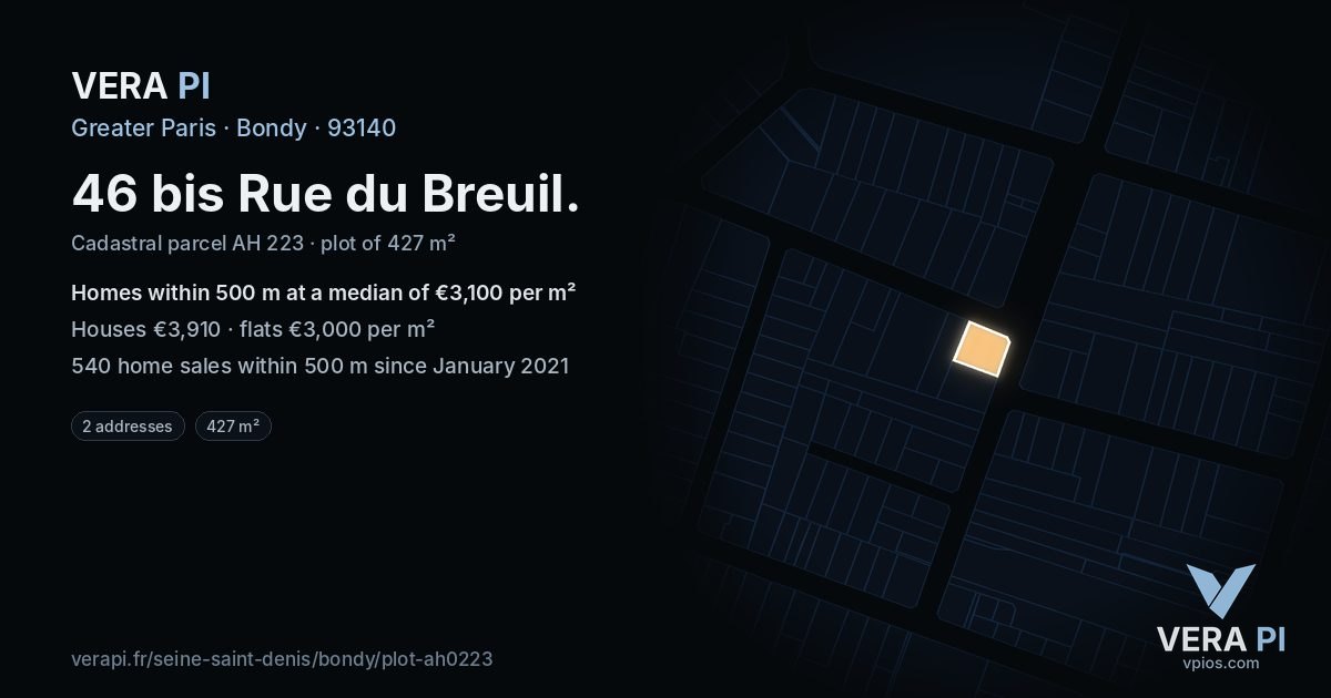 46 bis Rue du Breuil, Bondy at night – the plot lit, the parcels around coloured by the prices near them