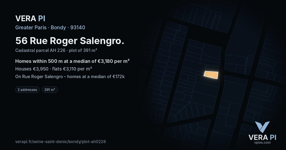 56 Rue Roger Salengro, Bondy at night – the plot lit, the parcels around coloured by the prices near them