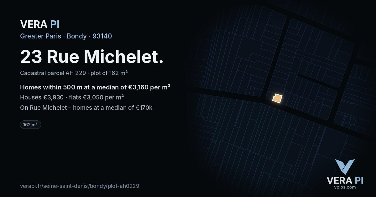 23 Rue Michelet, Bondy at night – the plot lit, the parcels around coloured by the prices near them