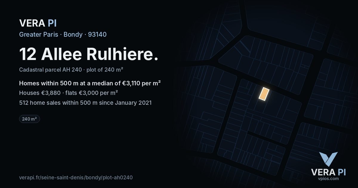 12 Allee Rulhiere, Bondy at night – the plot lit, the parcels around coloured by the prices near them