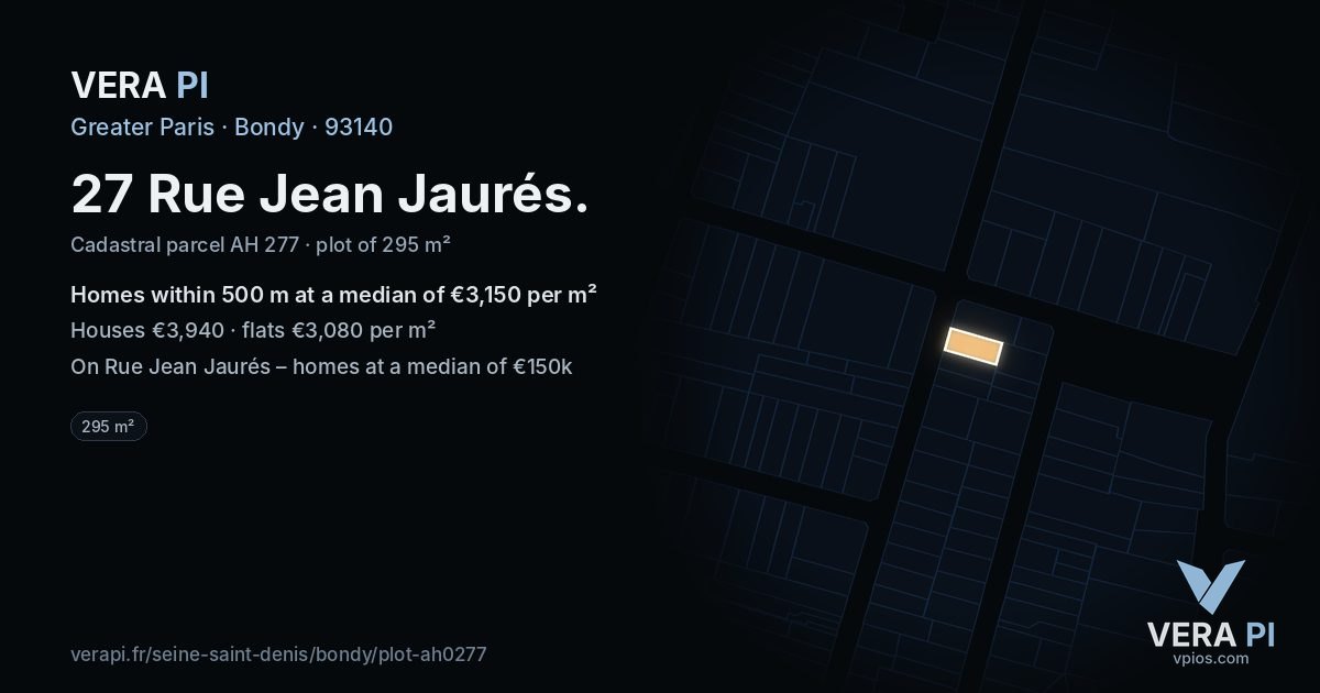 27 Rue Jean Jaurés, Bondy at night – the plot lit, the parcels around coloured by the prices near them