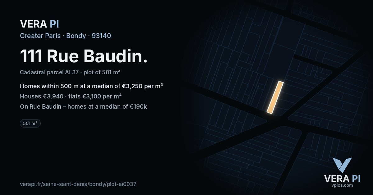 111 Rue Baudin, Bondy at night – the plot lit, the parcels around coloured by the prices near them