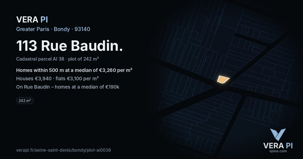 113 Rue Baudin, Bondy at night – the plot lit, the parcels around coloured by the prices near them