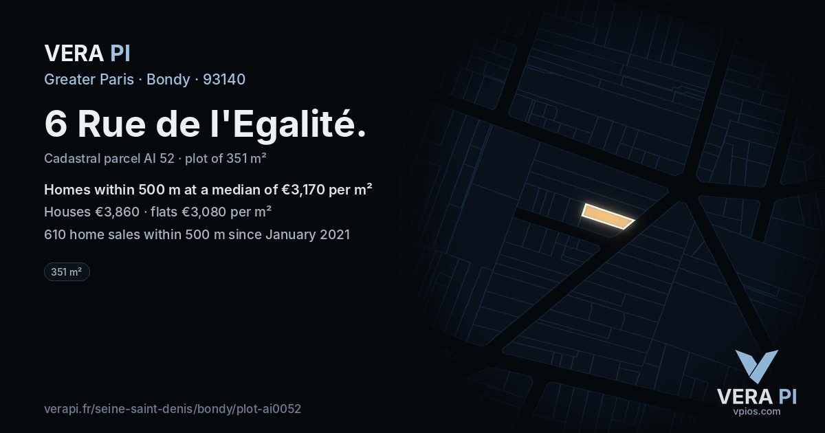 6 Rue de l'Egalité, Bondy at night – the plot lit, the parcels around coloured by the prices near them