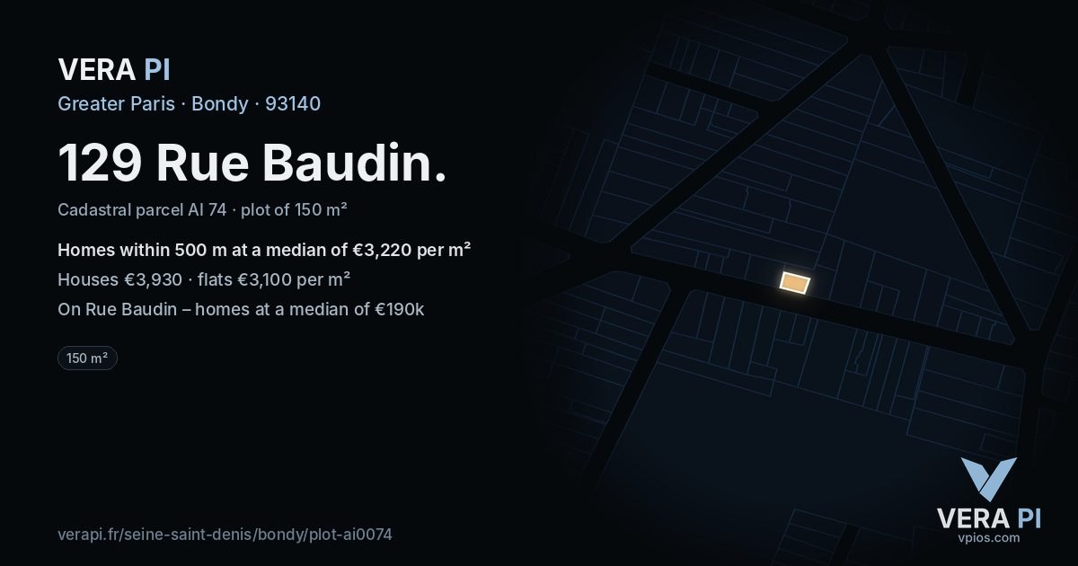 129 Rue Baudin, Bondy at night – the plot lit, the parcels around coloured by the prices near them