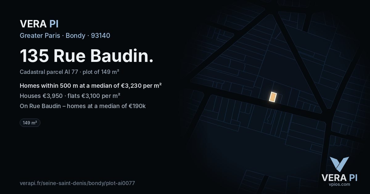 135 Rue Baudin, Bondy at night – the plot lit, the parcels around coloured by the prices near them