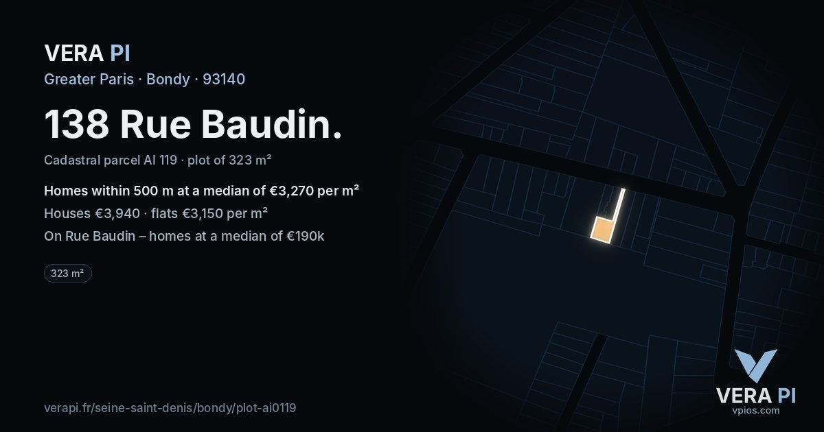 138 Rue Baudin, Bondy at night – the plot lit, the parcels around coloured by the prices near them