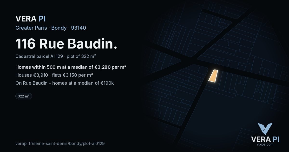116 Rue Baudin, Bondy at night – the plot lit, the parcels around coloured by the prices near them