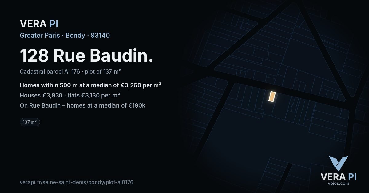 128 Rue Baudin, Bondy at night – the plot lit, the parcels around coloured by the prices near them