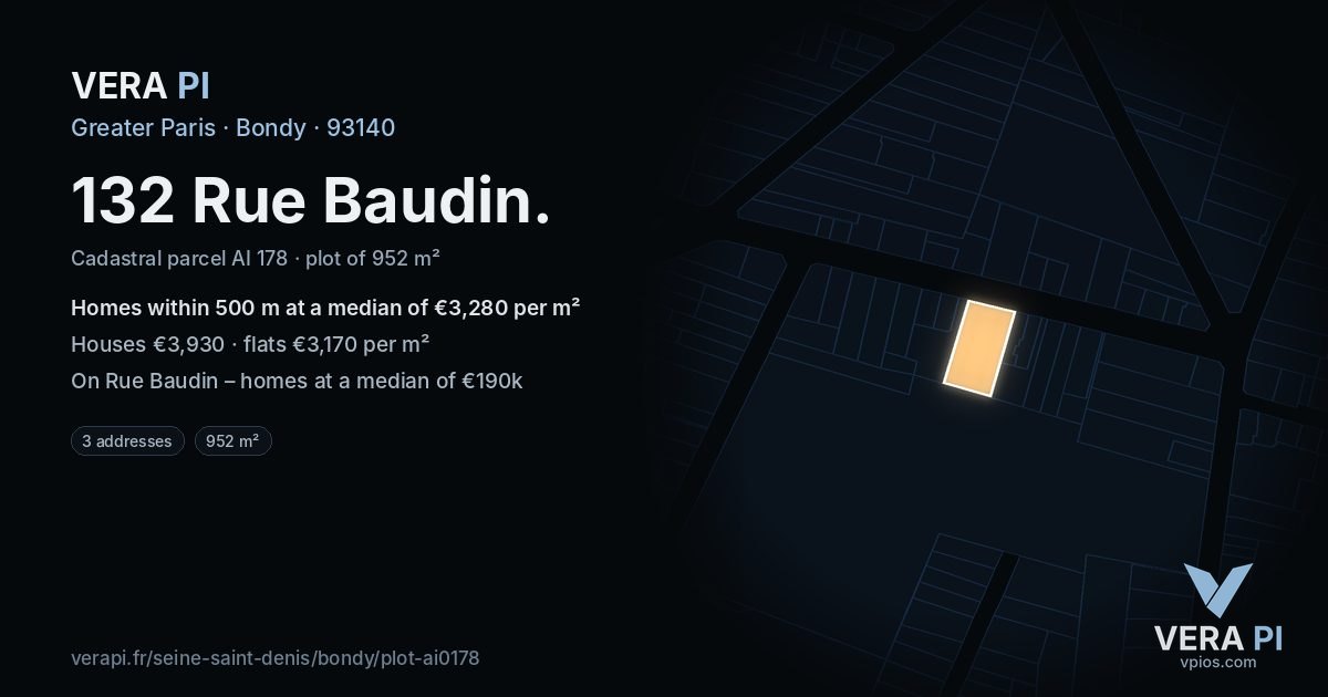 132 Rue Baudin, Bondy at night – the plot lit, the parcels around coloured by the prices near them