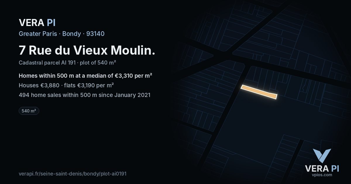 7 Rue du Vieux Moulin, Bondy at night – the plot lit, the parcels around coloured by the prices near them
