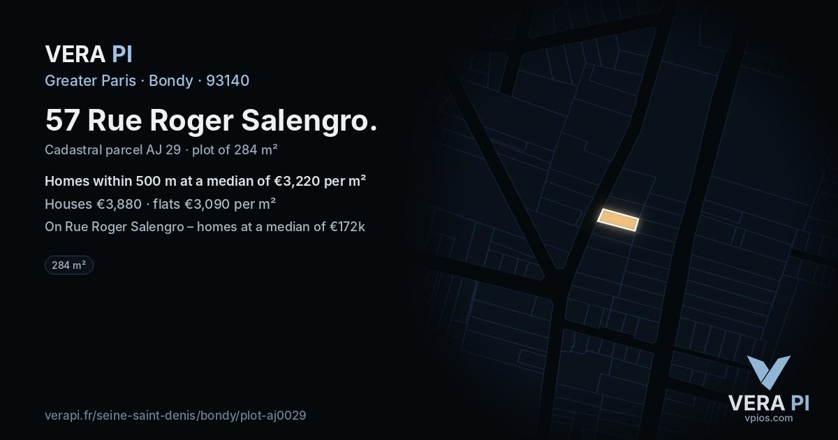 57 Rue Roger Salengro, Bondy at night – the plot lit, the parcels around coloured by the prices near them