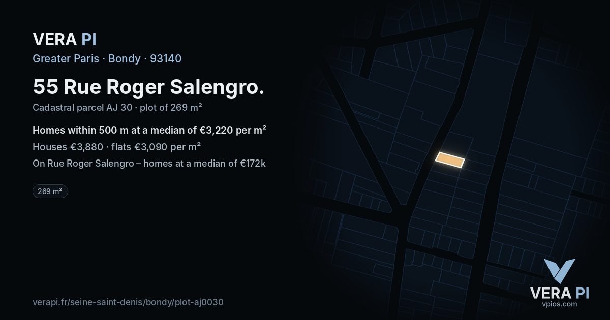 55 Rue Roger Salengro, Bondy at night – the plot lit, the parcels around coloured by the prices near them