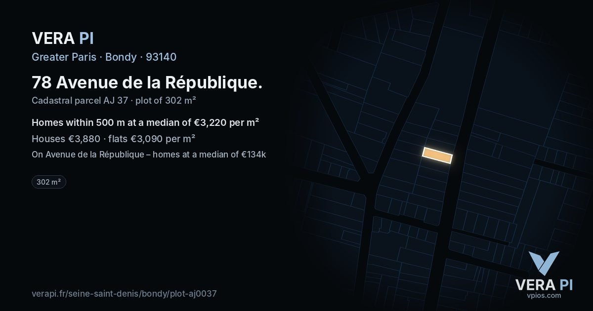 78 Avenue de la République, Bondy at night – the plot lit, the parcels around coloured by the prices near them