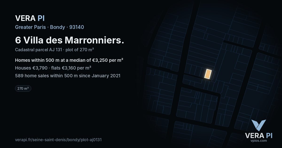 6 Villa des Marronniers, Bondy at night – the plot lit, the parcels around coloured by the prices near them
