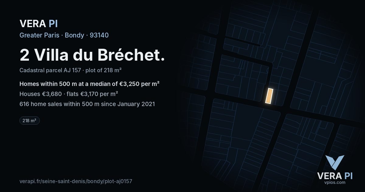 2 Villa du Bréchet, Bondy at night – the plot lit, the parcels around coloured by the prices near them
