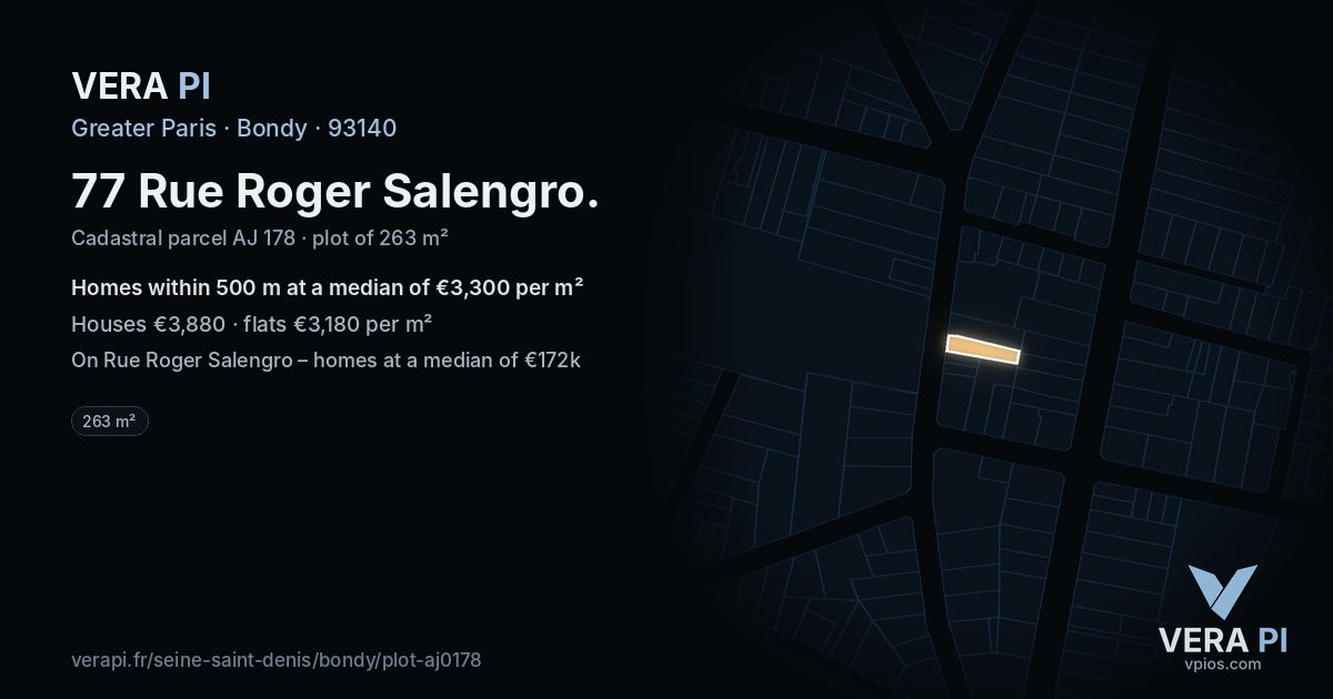 77 Rue Roger Salengro, Bondy at night – the plot lit, the parcels around coloured by the prices near them