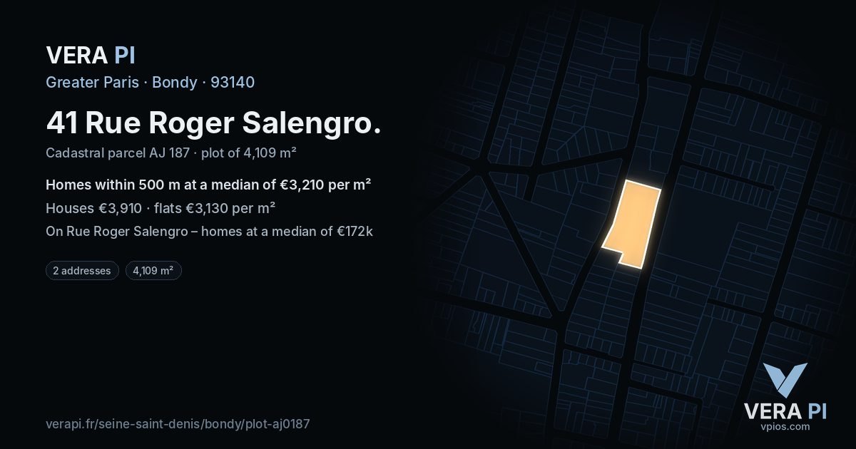 41 Rue Roger Salengro, Bondy at night – the plot lit, the parcels around coloured by the prices near them