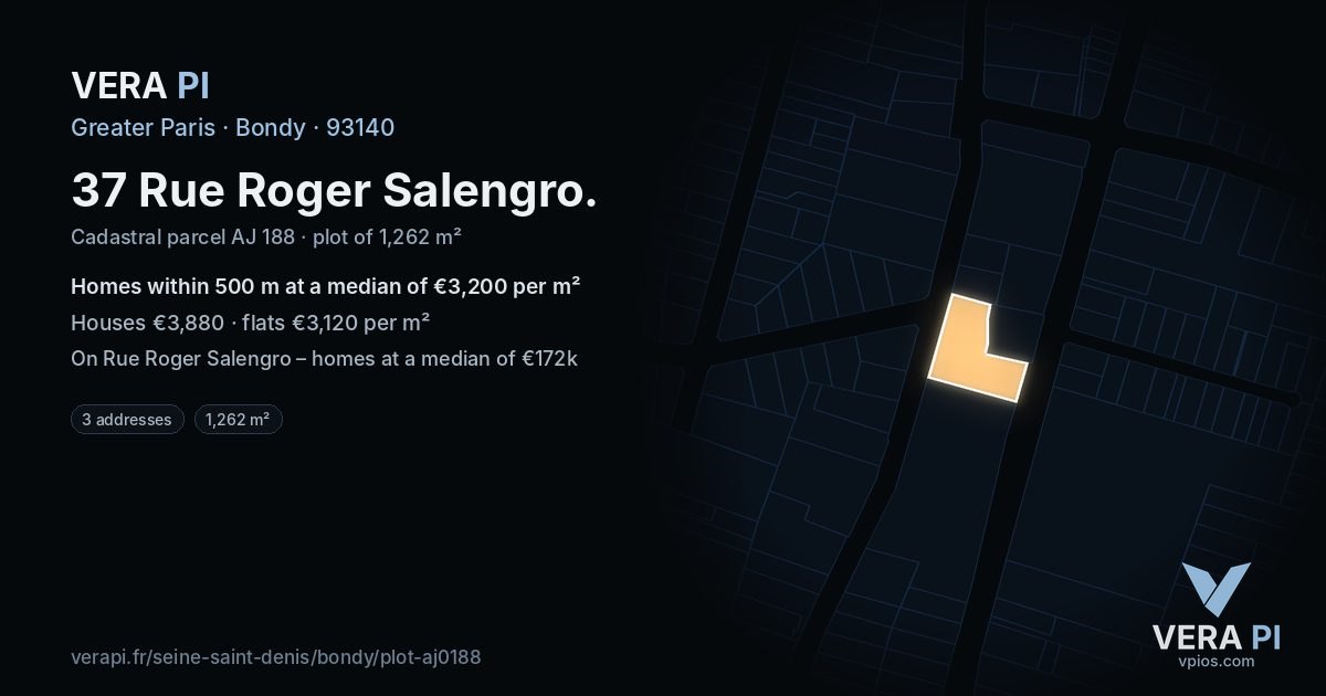 37 Rue Roger Salengro, Bondy at night – the plot lit, the parcels around coloured by the prices near them