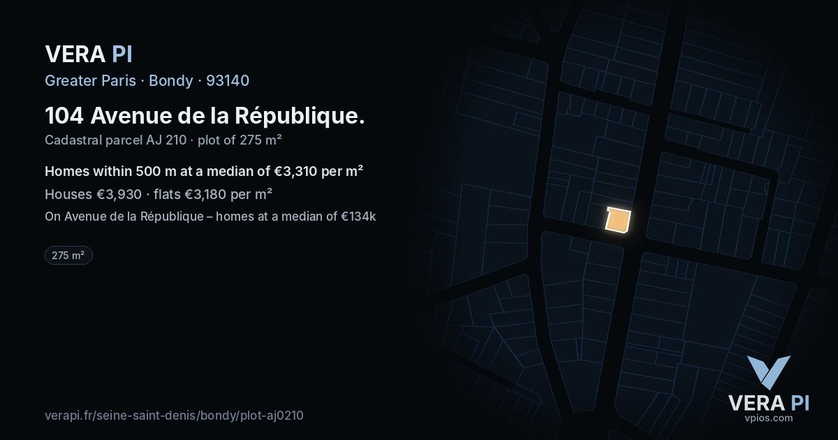 104 Avenue de la République, Bondy at night – the plot lit, the parcels around coloured by the prices near them