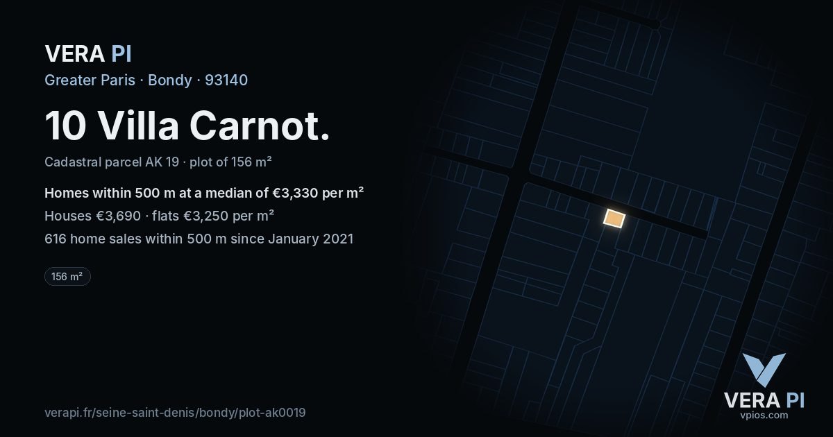 10 Villa Carnot, Bondy at night – the plot lit, the parcels around coloured by the prices near them