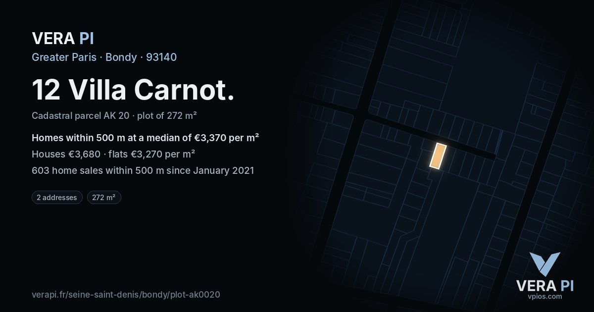 12 Villa Carnot, Bondy at night – the plot lit, the parcels around coloured by the prices near them