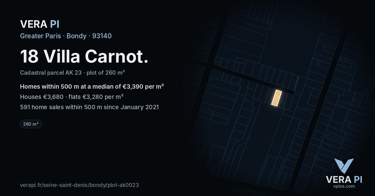 18 Villa Carnot, Bondy at night – the plot lit, the parcels around coloured by the prices near them