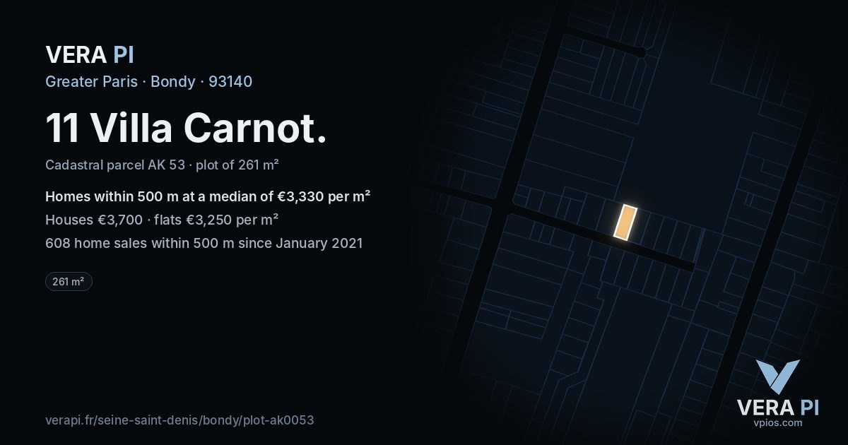 11 Villa Carnot, Bondy at night – the plot lit, the parcels around coloured by the prices near them