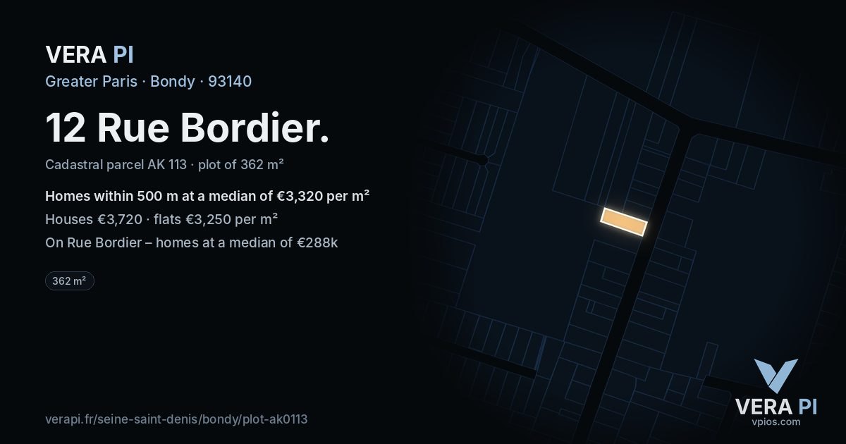 12 Rue Bordier, Bondy at night – the plot lit, the parcels around coloured by the prices near them