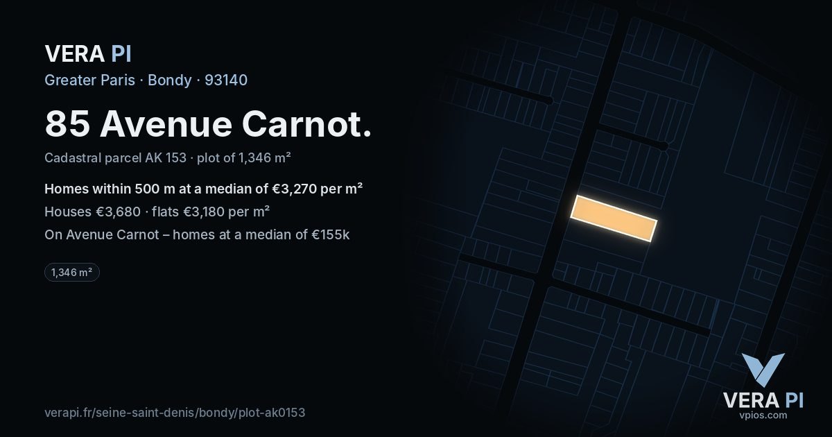 85 Avenue Carnot, Bondy at night – the plot lit, the parcels around coloured by the prices near them