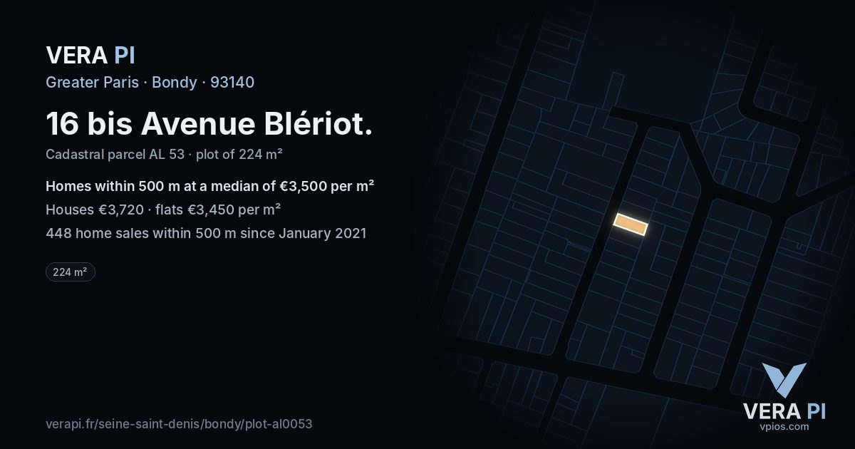 16 bis Avenue Blériot, Bondy at night – the plot lit, the parcels around coloured by the prices near them