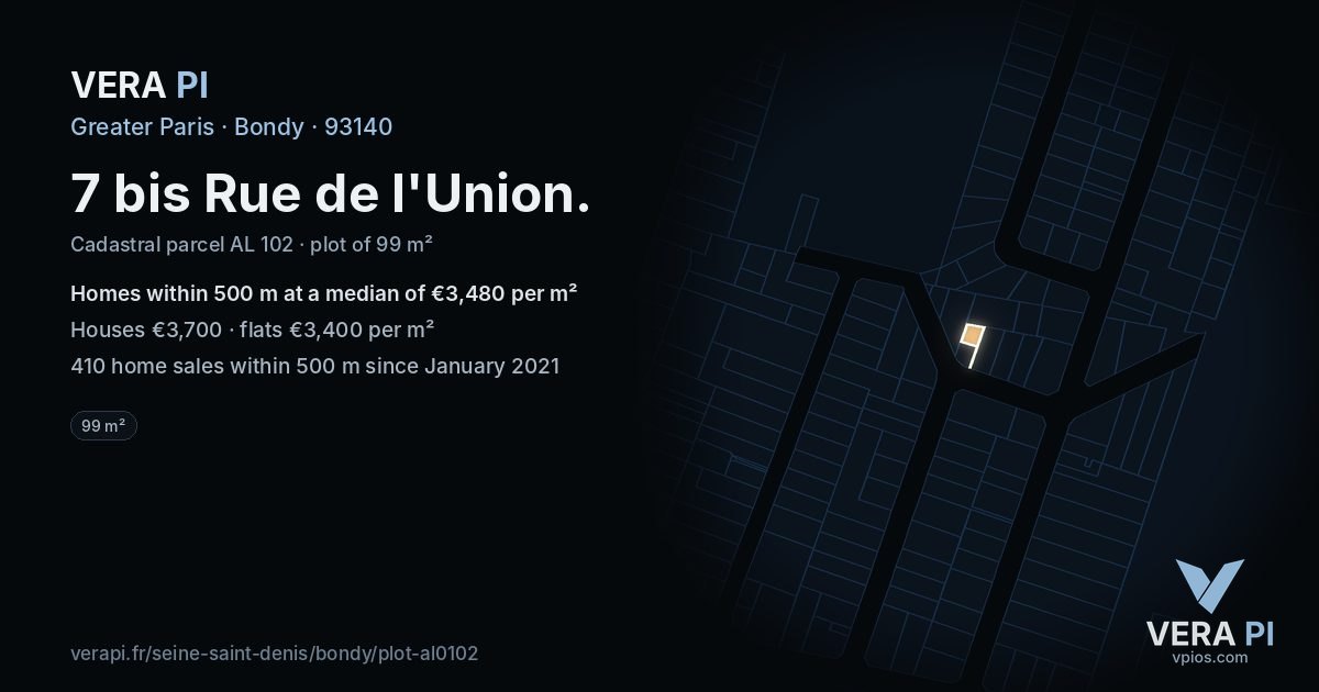 7 bis Rue de l'Union, Bondy at night – the plot lit, the parcels around coloured by the prices near them