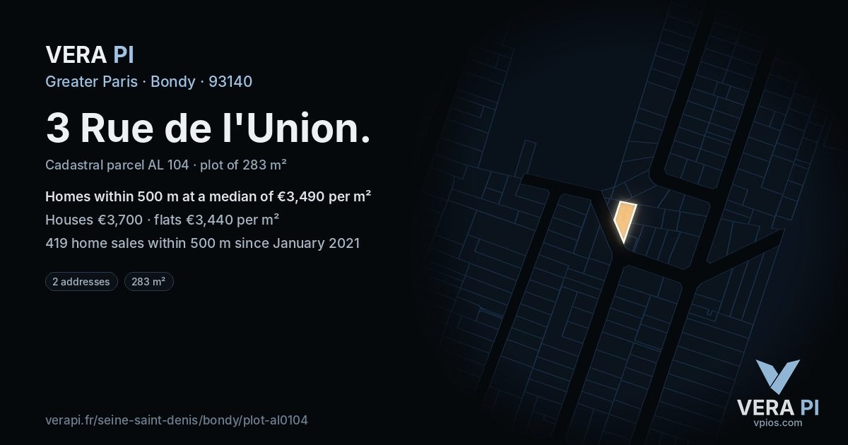 3 Rue de l'Union, Bondy at night – the plot lit, the parcels around coloured by the prices near them