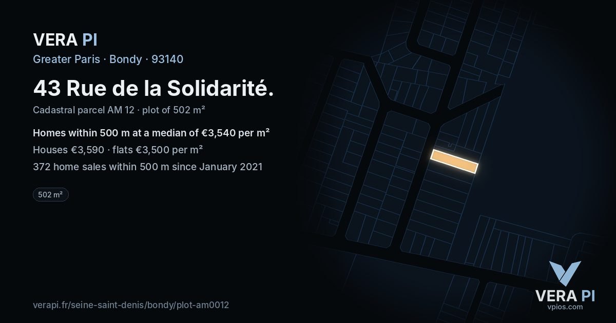 43 Rue de la Solidarité, Bondy at night – the plot lit, the parcels around coloured by the prices near them