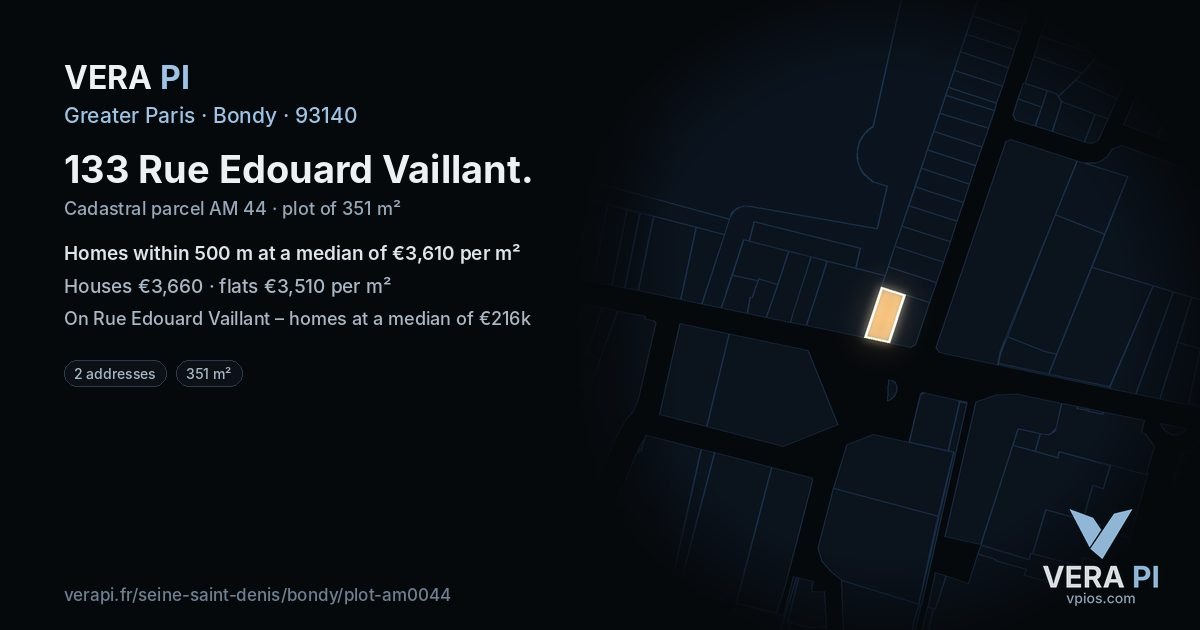 133 Rue Edouard Vaillant, Bondy at night – the plot lit, the parcels around coloured by the prices near them