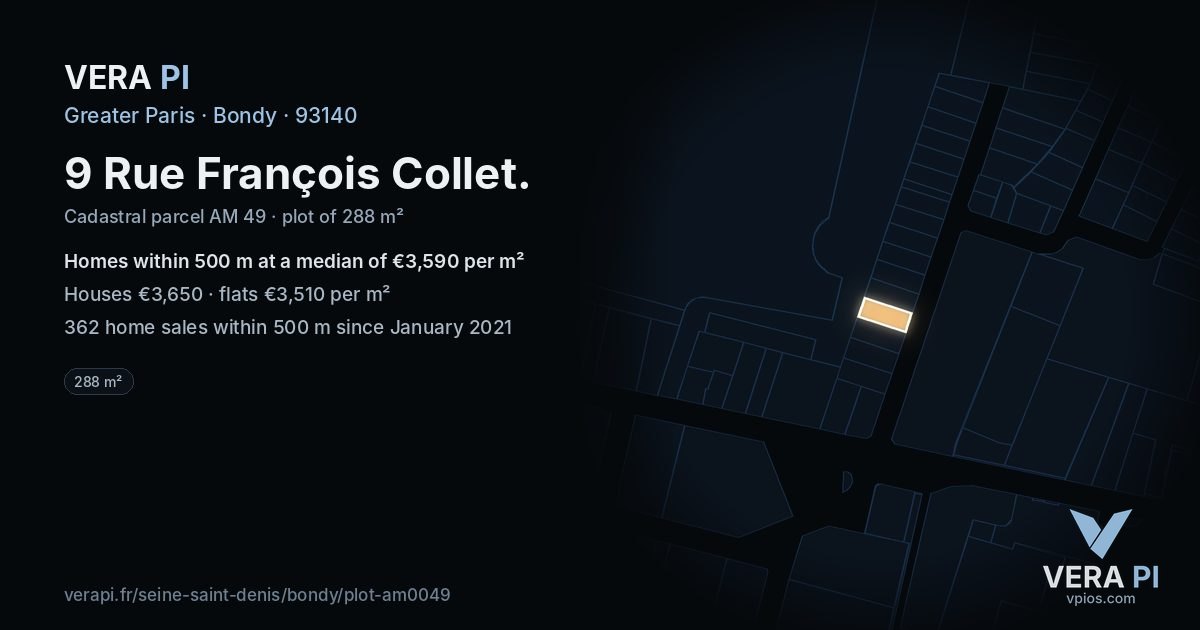 9 Rue François Collet, Bondy at night – the plot lit, the parcels around coloured by the prices near them