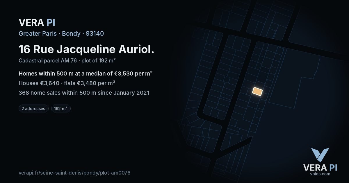 16 Rue Jacqueline Auriol, Bondy at night – the plot lit, the parcels around coloured by the prices near them