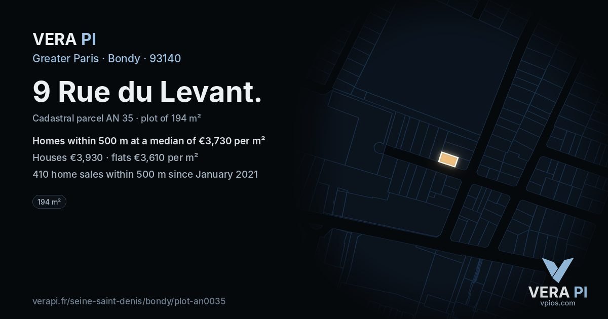 9 Rue du Levant, Bondy at night – the plot lit, the parcels around coloured by the prices near them