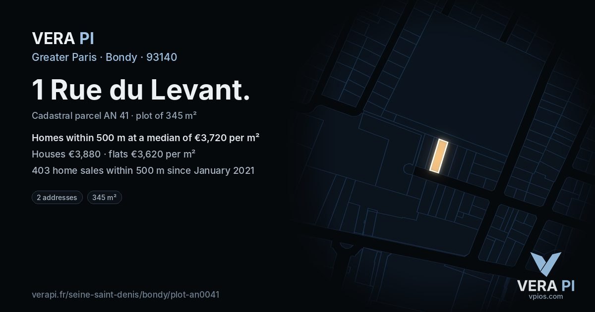 1 Rue du Levant, Bondy at night – the plot lit, the parcels around coloured by the prices near them