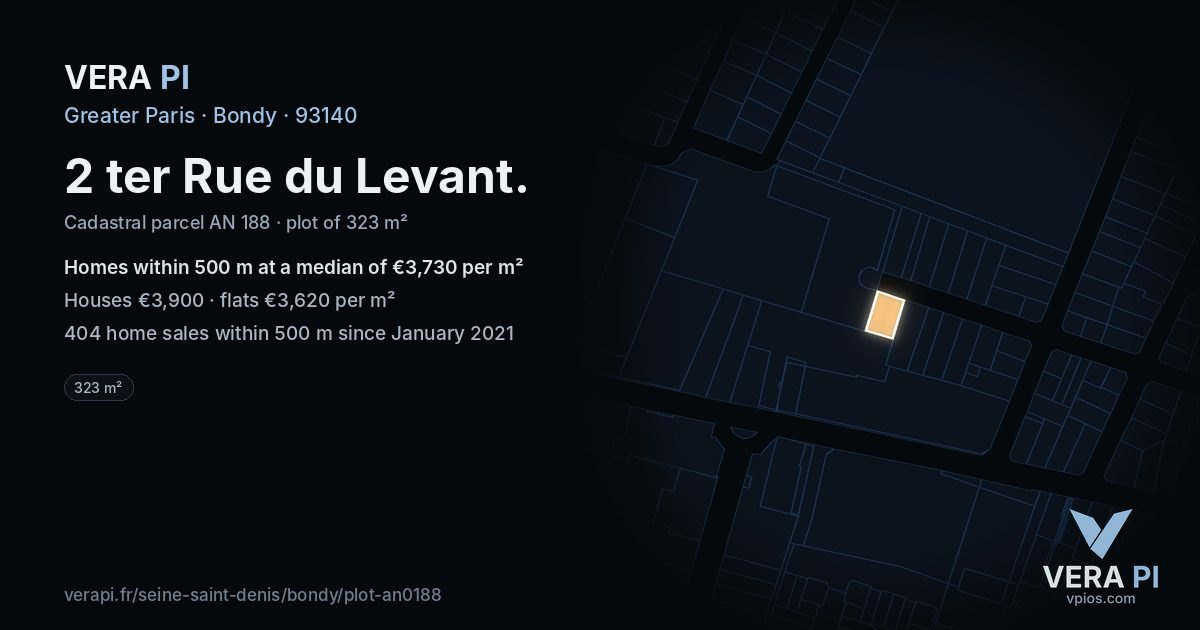 2 ter Rue du Levant, Bondy at night – the plot lit, the parcels around coloured by the prices near them