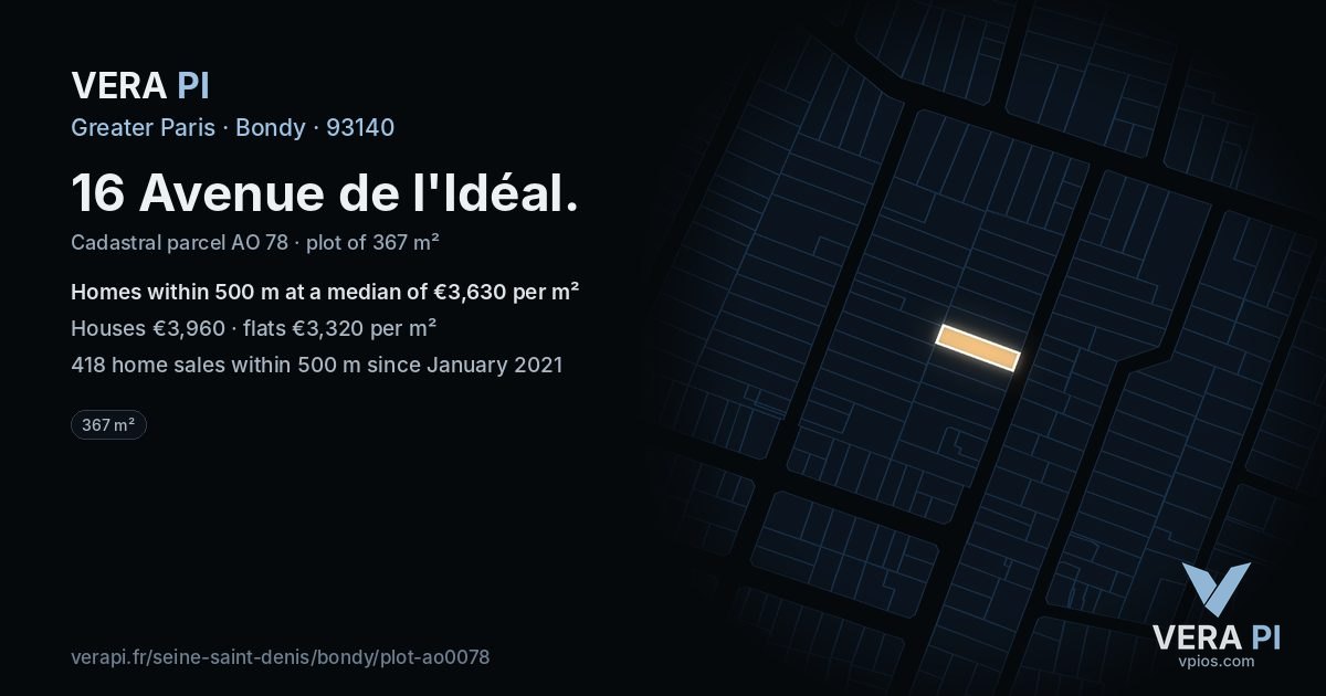 16 Avenue de l'Idéal, Bondy at night – the plot lit, the parcels around coloured by the prices near them