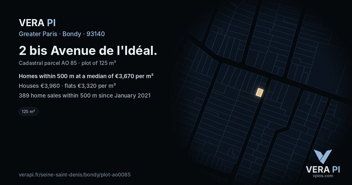2 bis Avenue de l'Idéal, Bondy at night – the plot lit, the parcels around coloured by the prices near them