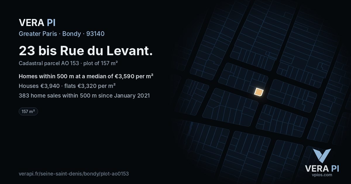23 bis Rue du Levant, Bondy at night – the plot lit, the parcels around coloured by the prices near them